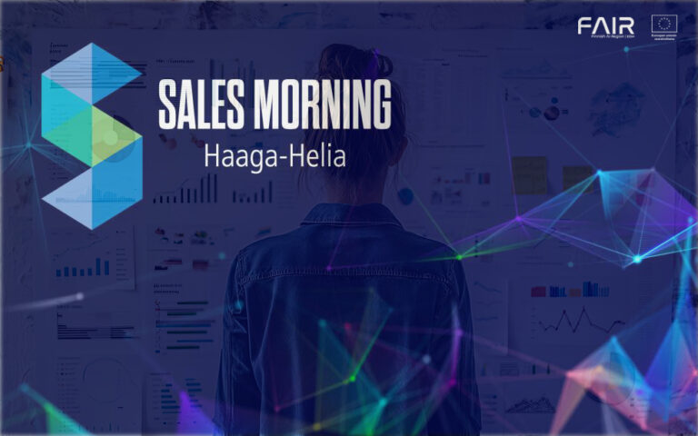Sales Morning Haaga-Helian, FAIR:in ja EU:n logot tummaa taustaa vasten, jonka takana näkyy nainen tuijottamassa fläppitaulua täynnä post-it-lappuja